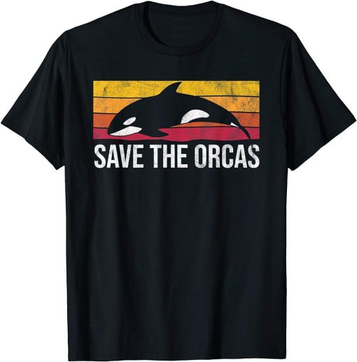 Retro Vintage Save The Orcas Funny Animal Lover Gift T-Shirt